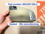 2002 2008 Audi A4 Passenger Right Side Mirror Glass Heated Oem 8E0-857-536-J. Fixed Price $45.00.