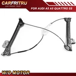 8T0837462 Front Right Power Window Regulator For Audi A5 Quattro S5 W/o Motor. Fixed Price $59.99.