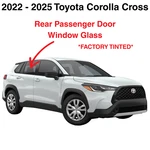 Fit 2022-2025 Toyota Corolla Cross Passenger Right Side Rear Door Window Glass. Fixed Price $138.99.