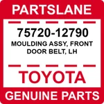 75720-12790 Toyota Oem Genuine Moulding Assy, Front Door Belt, Lh. Fixed Price $47.09.