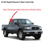 Fits 01-04 Toyota Tacoma Pickup 4DR Crew Passenger Right Rear Door Window Glass. Fixed Price $86.00.