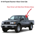 Fits 01-04 Toyota Tacoma Pickup 4DR Crew Cab Driver Left Rear Door Window Glass. Fixed Price $86.00.