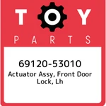 69120-53010 Toyota Actuator Assy, Front Door Lock, Lh 6912053010, New Genuine Oe. Fixed Price $156.07.