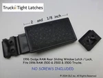 1996 Dodge Ram Rear Sliding Window Latch - Original Equipment Southco. Fixed Price $21.99.