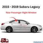 Fits 15-19 Subaru Legacy Sedan Passenger Right Side Rear Door Window Glass. Fixed Price $115.00.
