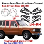 Set 4 Door Glass Run Channel Fits Toyota Land Cruiser HJ60 FJ60 FJ62 1980-90 Ez. Fixed Price $148.99.