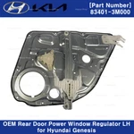834013M000 Oem Rear Door Power Window Regulator Lh For Hyundai Genesis 2009-2014. Fixed Price $142.50.