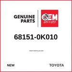 Genuine Toyota Front Door Glass Run Left 68151-0K010. Fixed Price $116.00.