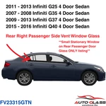 Fits Infiniti G35 G37 G25 Q40 Sedan Passenger Right Side Rear Vent Window Glass. Fixed Price $53.00.