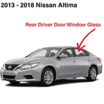 Fits 2013-2018 Nissan Altima 4DR Sedan Driver Side Left Rear Door Window Glass. Fixed Price $84.99.