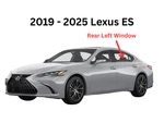 For 2019-2025 Lexus Es Models Driver Left Rear Door Window Glass. Fixed Price $130.00.
