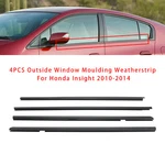 4PCS Outside Window Moulding Weatherstrip For Honda Insight 2010-2014 2013 2012. Fixed Price $49.34.